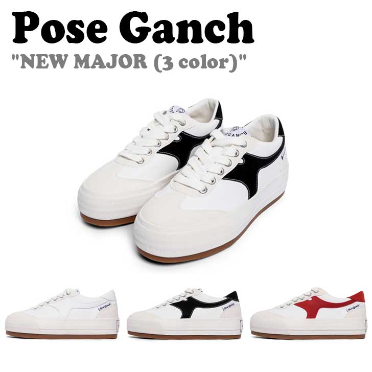 ポーズガンツ スニーカー Pose Ganch メンズ レディース NEW MAJOR G.WHITE ホワイト G.BLACK ブラック G.RED レッド GANCH216/7/8 シューズ