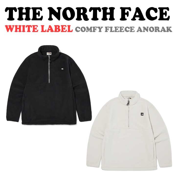 ノースフェイス ジャケット THE NORTH FACE メンズ レディース COMFY FLEECE ANORAK コンフィー フリース アノラック BLACK ブラック WHITE SAND ホワイトサンド NA4FQ50J/K ウェア