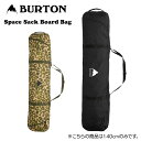 22-23 BURTON o[g Burton Space Sack Board Bag LbY 140cm [ {[hP[X obN yAXm[z