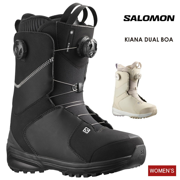 早期予約 SALOMON サロモン KIANA DUAL BOA キアナデュアルボア 22-23 2023 スノーボード ブーツ レディース ウーメンズ