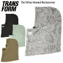正規品 23-24 TRANSFORM トランスフォーム The Villian Hooded Neckwarmer ヴィラン フーデッド ネックウォーマー ス...