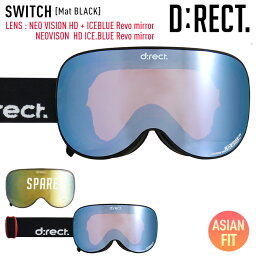 D:RECT ディレクト スノーボード ゴーグル ボーナスレンズ付き SWITCH カラー：Mat BLACK レンズ：NEOVISON HD ICE.BLUE Revo mirror 平面 【モアスノー】