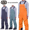 23-24 686 シックスエイトシックス Hot Lap Insulated Bib スノーボードパンツ ホットラップ ビブパンツ スノーボード スキー ウェ...