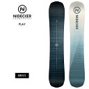 【無料ワックスサービス有】NIDECKER ナイデッカー PLAY プレイ カービング キッカー 24-25 2025 スノーボード 板 メンズ