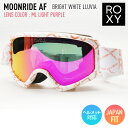 2025 ROXY ロキシースキー スノーボード ゴーグル MOONRIDE AF ムーンライド WBB1 レンズ: ML LIGHT PURPLE ERJTG...