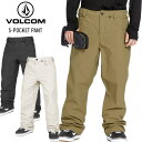 24-25 VOLCOM ボルコム 5-POCKET PANT ファイブポケットパンツ スノボー スノーボード スキー ウェア G1352518 2025 【モ...