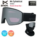 【早期予約】2026 anon アノン スノーボード ゴーグル M4 Cylindrical Low Bridge カラー: Smoke レンズ: Perceive Sunny Onyx スキー マグネット式 【モアスノー】