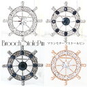 クーポン配布 ブローチ ピン レディース ストール留め マリン 舵 舵輪 イカリ アンティーク スワロフスキー f4 セレモニー 卒園式 入園式 卒業式 入学式...