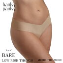 【トープ/ BARE】ハンキー パンキー hanky panky シームレス ローライズ タンガ ショーツ Tバック ソング パンツ レディース 快適 響かない...