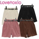 【SALE_セール】Lovetoxicラブトキシック ベルトつきコーデュロイショートパンツ フォーマル スカート メール便可能 M(150cm) L(160cm...