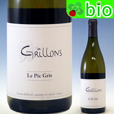 VdFブラン ル・ピック・グリ[2018]ル・クロ・デ・グリヨンCôtes du Rhône Les Grillons Blanc Le Clos des Grillons 【あす楽_土曜営業】