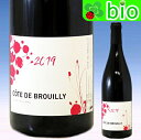 R[gEhEuCB[2019]AbNXEtHC[ AC Cote de Brouilly Alex FOILLARD