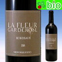 t[EKf[YE[W[2018]Bj[uEsC La Fleur Garderose Rouge Vignobles Pueyo