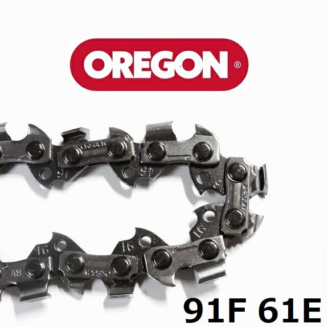 チェーンソー 替刃 竹用 竹切 チェーン 91F61E オレゴン OREGON ソーチェーン 91F061E フルカッター チェンソー 刃 替え刃