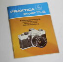 ドイツ製　プラクチカSUPER TL2マニュアルManual for Praktica super TL2