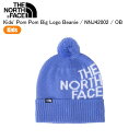 THE NORTH FACE ノースフェイス Kids' Pom Pom Big Logo Beanie キッズポンポンビッグロゴビーニー OB NNJ42002 ジュニアニット帽子
