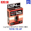 KYO-EI 協永産業 ラグナット 袋タイプ 4個入 M12xP1.5 19HEX ブラック【101B-19-4P】 キョーエイ Lug Nut 4pcs 60°テーパー座 Black ホイールナット