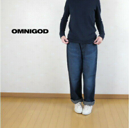 OMNIGOD（オムニゴッド）10OZデニム PWイージーパンツ ユーズド加工　53-166D【H】