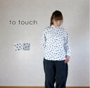 to touch(トゥタッチ）ビエラピーチ レフアPTシャツ TO19T-17