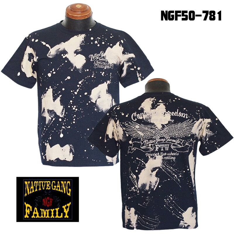 Rakuten - CHIGIRI｜半袖 Tシャツ　NATIVE GANG FAMILY　NGF50-781 イーグル　ペンキTシャツ　カラー：ネイビー