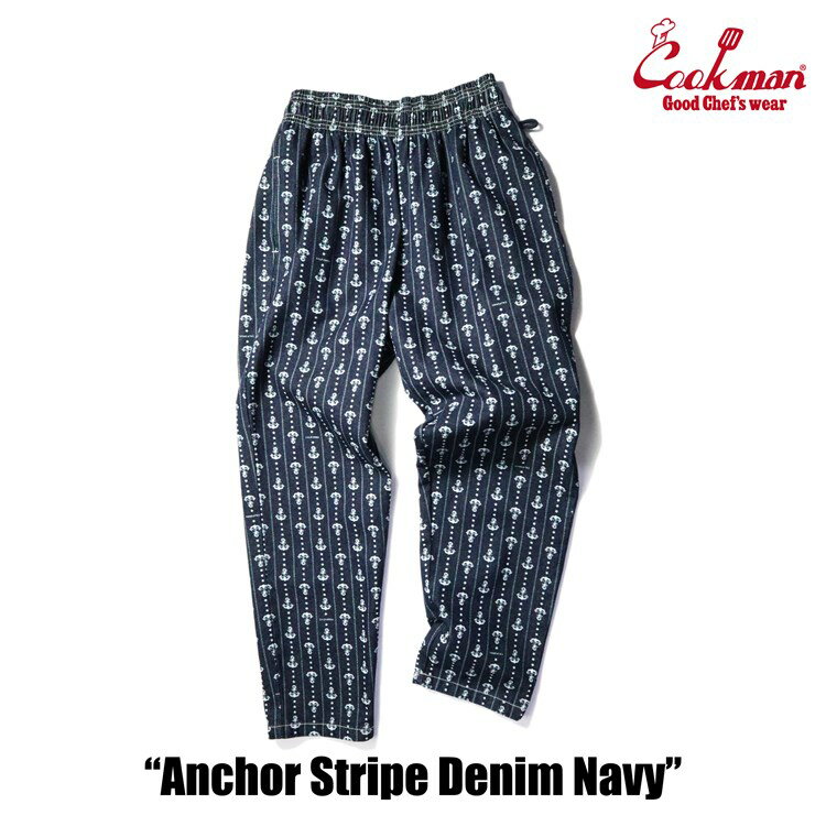 樂天商城 - COOKMAN/クックマン　Long Chef Pants シェフパンツ「Anchor Stripe Denim」（ユニセックス）アンカー　ストライプ　デニム　ネイビー