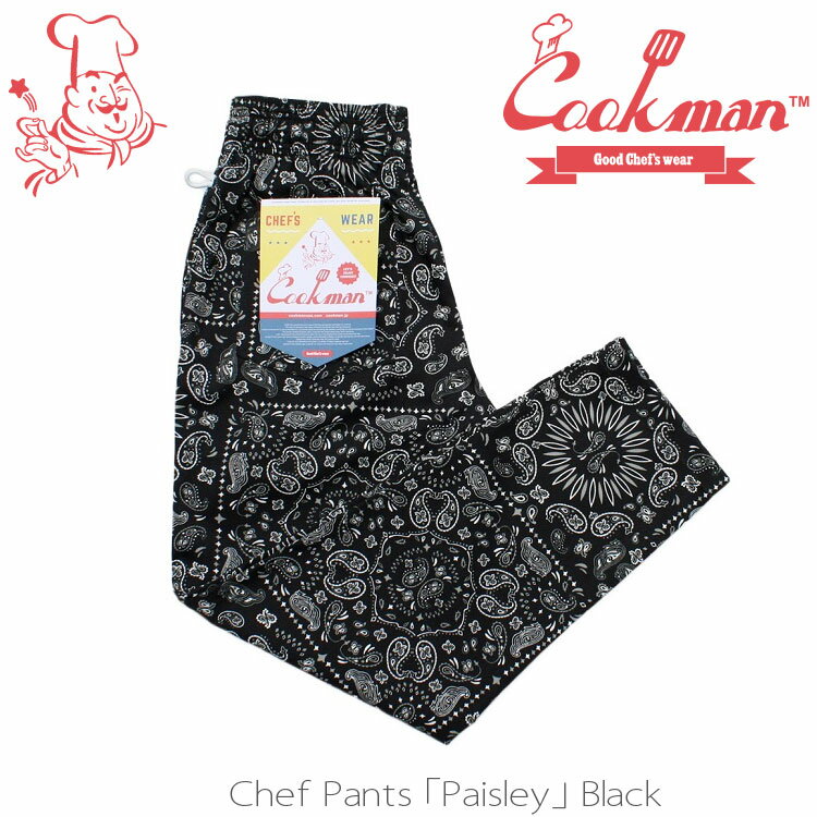 樂天商城 - COOKMAN/クックマン　Long Chef Pants シェフパンツ「Paisley Black」（ユニセックス）ペイズリー ブラック