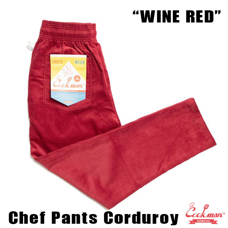 COOKMAN/クックマン シェフパンツ コーデュロイ ワインレッド Chef Pants Corduroy Wine ユニセックス 