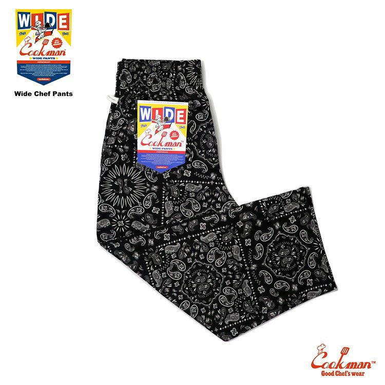 COOKMAN/クックマン　Wide Chef Pants ワイドシェフパンツ「 Paisley Black 」（ユ...