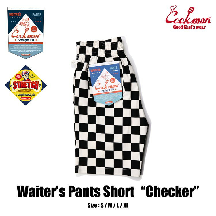 COOKMAN/クックマン　ウェイターズショートパンツ　Waiter's Pants Short 『Checker Black』（ユニセックス）チェッカー　ブラック　チェック　ハーフパンツ　イージーパンツ