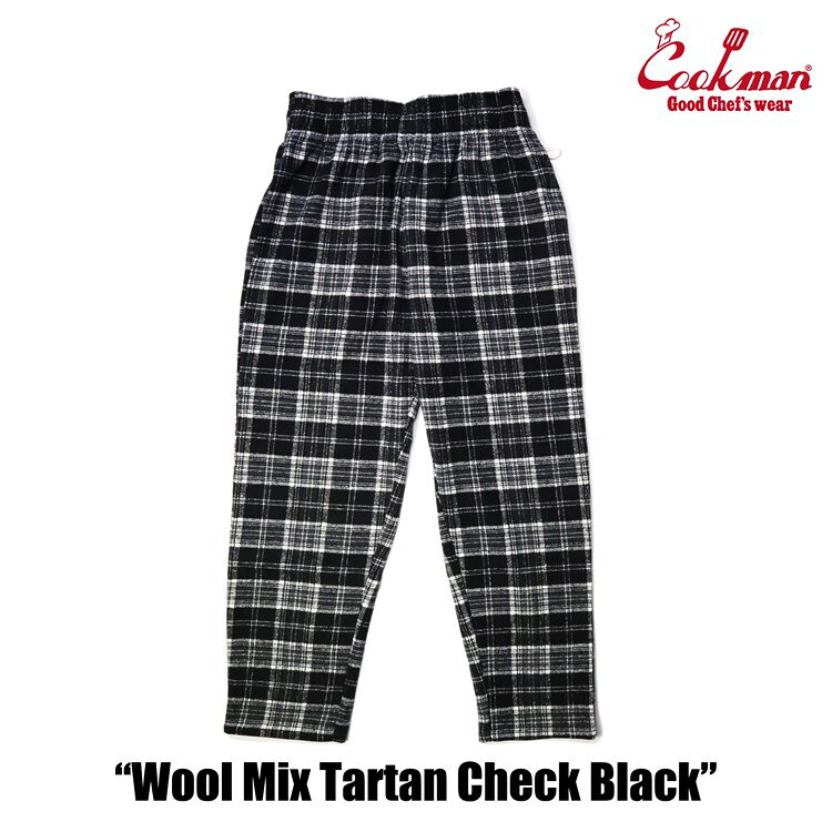 COOKMAN/クックマン　シェフパンツ　ウールミックス　Chef Pants Wool Mix Tartan Black（ユニセックス）タータンチェック　ブラック