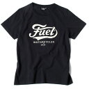 Tシャツ フューエル モーターサイクル ブラック Tシャツ バイク ウェア トップス Fuel Motorcycles FUEL ”BLACK” T-SHIRT