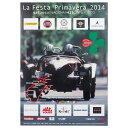 ミッレミリア ポスター ラフェスタ プリマヴェーラ 2014 オフィシャルポスター 大 車 雑貨 Mille Miglia La Festa Primavera...