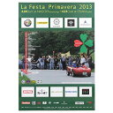 ミッレミリア ポスター ラフェスタ プリマヴェーラ 2013 オフィシャルポスター 中 車 雑貨 Mille Miglia La Festa Primavera...