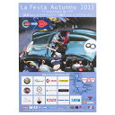 ミッレミリア ポスター ラフェスタ アウトゥンノ 2011 オフィシャルポスター 中 車 雑貨 Mille Miglia La Festa Autunno 2011 オフィシ..