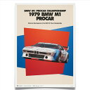 ポスター オートモビリスト 1979 BMW M1 Procar グラフィカル ポスター モータースポーツ 雑貨 Automobilist