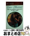 【中古】 The Infamous Italian's Secret Baby / Carole Mortimer / Harlequin [その他]【宅配便出荷】