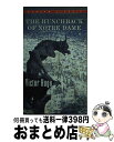 äʤޡޤȤŹ㤨֡š The Hunchback of Notre Dame / Victor Hugo / Bantam Classics [¾]ؽв١ۡפβǤʤ2,051ߤˤʤޤ