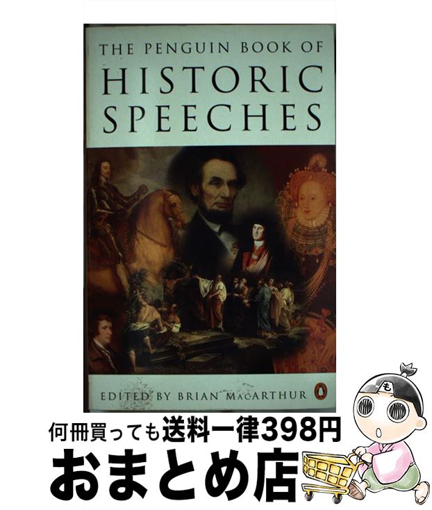 【中古】 Historic Speeches, the Penguin Book of/PENGUIN GROUP/Brian MacArthur / Vari...