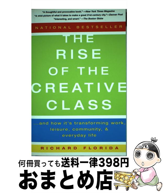 【中古】 RISE OF THE CREATIVE CLASS(B) / Richard Florida / Basic Books [ペーパーバック]【宅配便出荷】