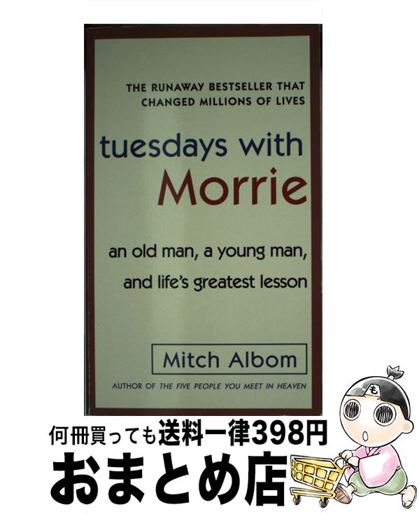 【中古】 TUESDAYS WITH MORRIE(A) / Mitch Albom / Anchor books ペーパーバック 【宅配便出荷】