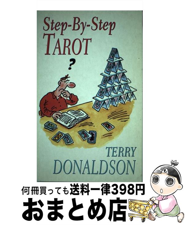  Step by Step Tarot Terry Donaldson / Terry Donaldson / Thorsons Pub 