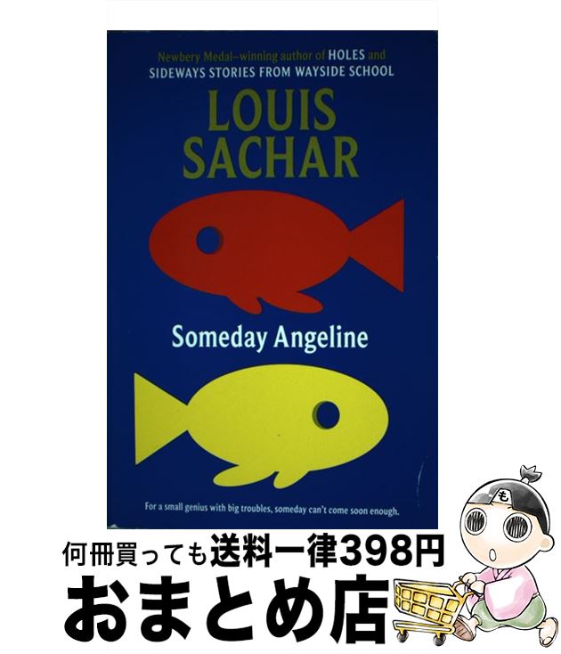  Someday Angeline Harper Trophy / Louis Sachar / HarperCollins 