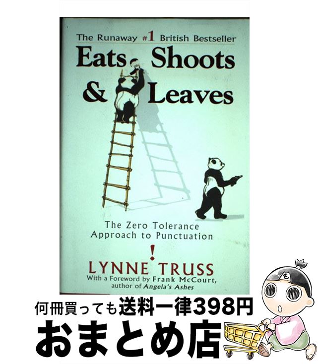 š EATS,SHOOTS & LEAVES(H) / Lynne Truss / Avery [ϡɥС]ؽв١
