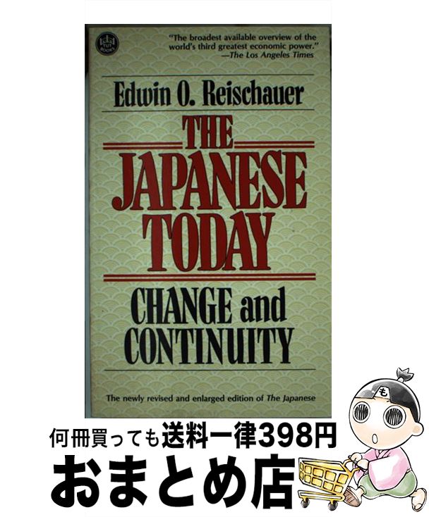 【中古】 The Japanese Today: Change and Cont