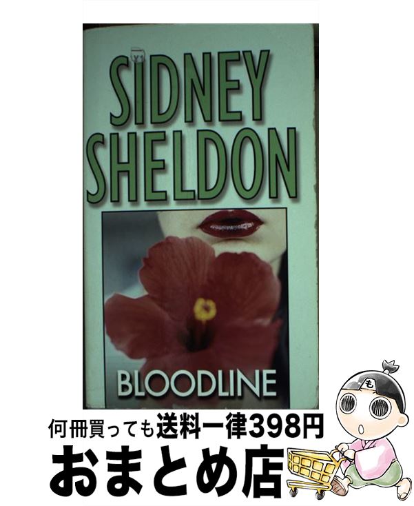 š Bloodline / Sidney Sheldon / Grand Central Publishing [¾]ؽв١
