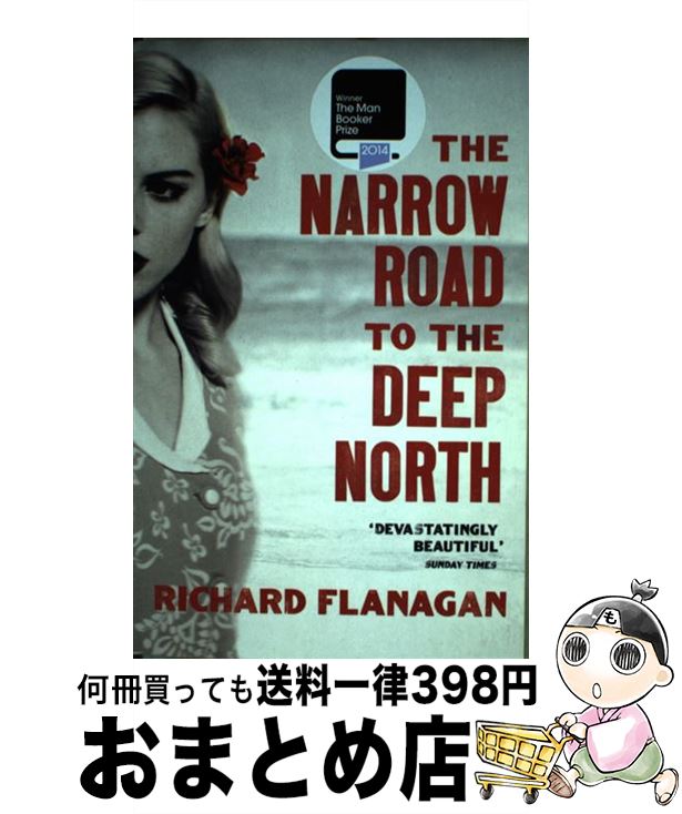 【中古】 The Narrow Road to the Deep North / Richard Flanagan / Vintage ペーパーバック 【宅配便出荷】