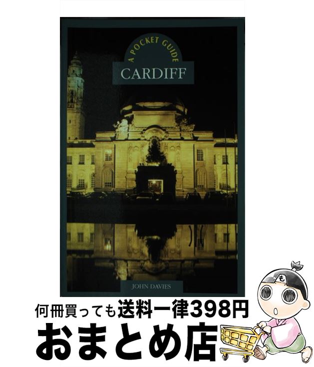 š A Pocket Guide: Cardiff / John Davies / Univ of Wales Pr [ڡѡХå]ؽв١