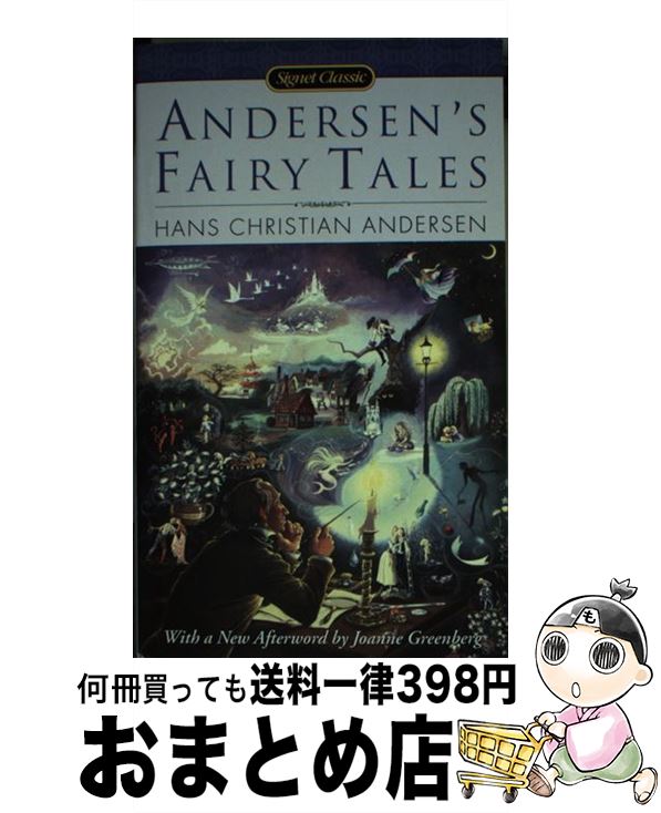 【中古】 ANDERSEN 039 S FAIRY TALES(A) / Hans Christian Andersen, Joanne Greenberg / Signet Classics ペーパーバック 【宅配便出荷】