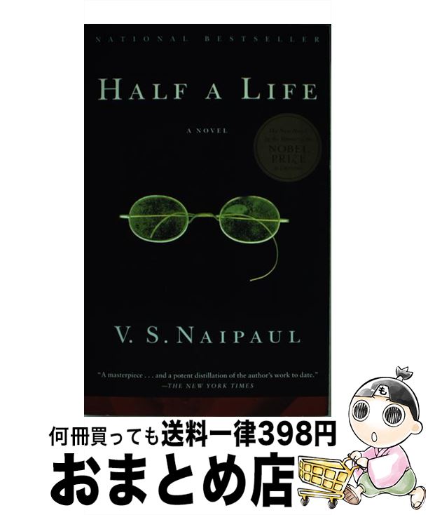 š Half a Life / V S Naipaul / Knopf Doubleday Publishing Group [ڡѡХå]...