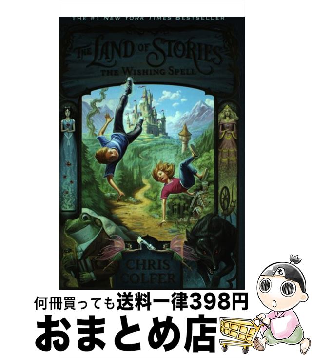 š The Wishing Spell / Chris Colfer / Little, Brown Books for Young Readers [...